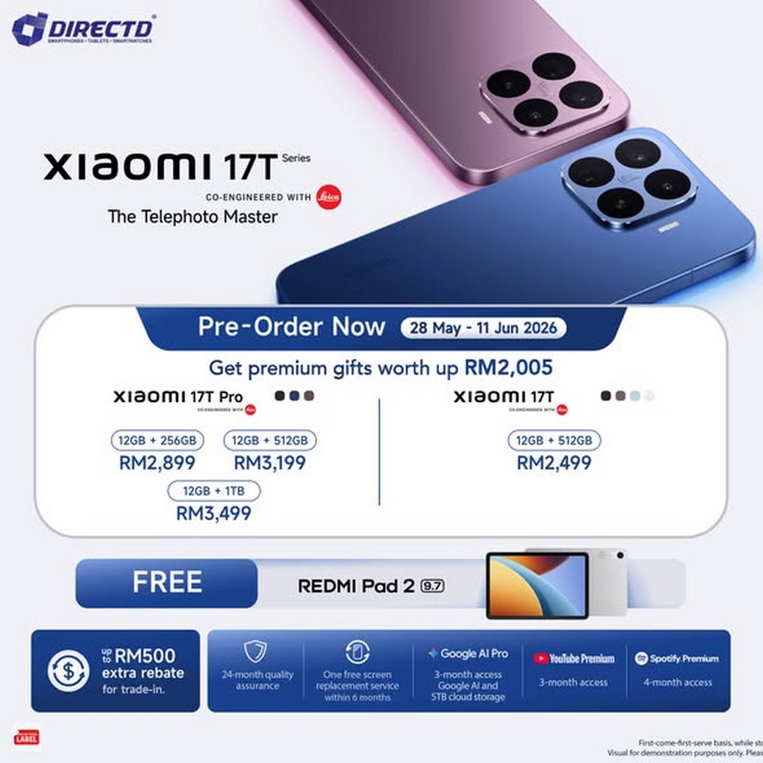 DirectD-Malaysia-Xiaomi-17T-Series-Pre-Order-Promotion 28 May–11 June 2026: DirectD Malaysia, Xiaomi 17T Series Pre-Order Promotion with Exclusive Rewards, Free Gifts, Bonus Deals and Lucky Draw