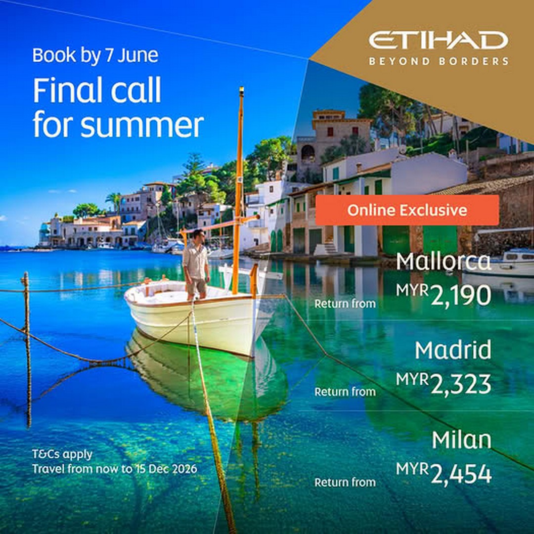 Etihad-Airways-Summer-Flight-Promotion Now till 7 June 2026: Etihad Airways Summer Flight Promotion – Enjoy Up to 20% Off Airfares with This Limited-Time Online Exclusive Deal