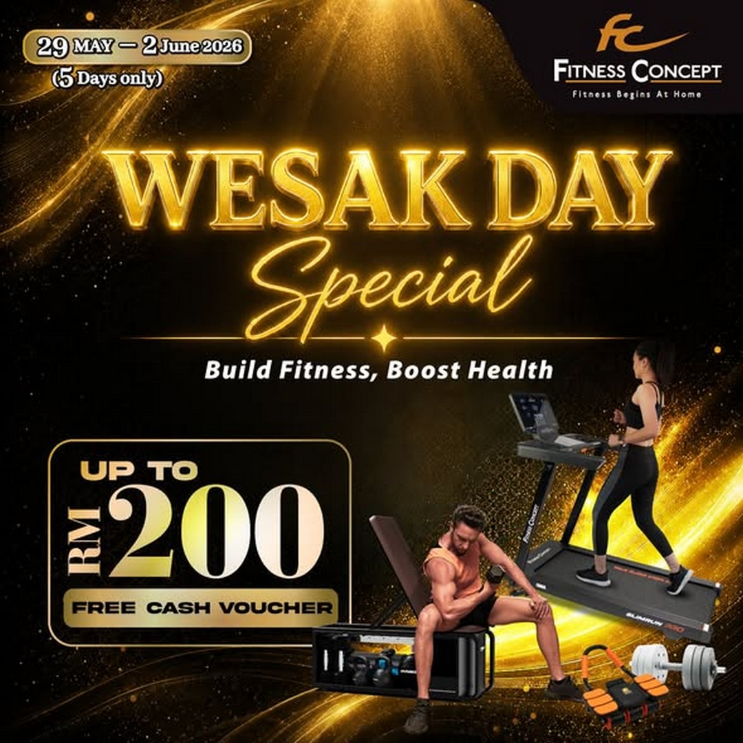 Fitness-Concept-Wesak-Day-Flash-Sale 29 May – 2 June 2026: Fitness Concept Wesak Day Flash Sale – Save Up to RM1,600 on Home Fitness Equipment and Enjoy Exclusive Rewards