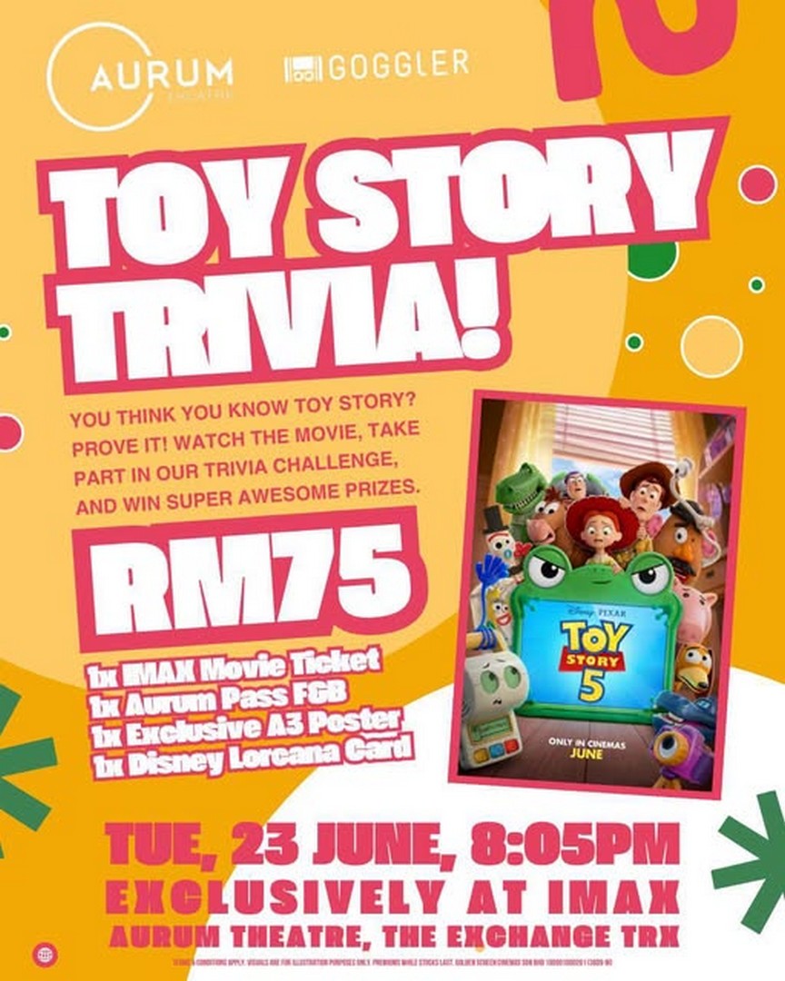 GSC-x-Goggler-Toy-Story-5-IMAX-Special-Screening-Promotion 23 June 2026: GSC x Goggler Toy Story 5 IMAX Special Screening Promotion at Aurum Theatre TRX, RM75 Exclusive Movie Bundle Deal with Trivia Event