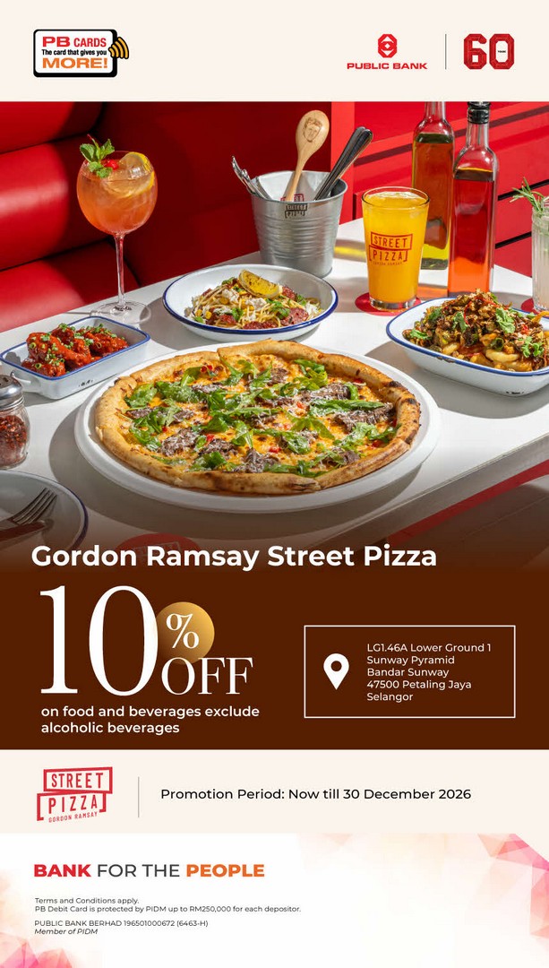 Gordon-Ramsay-Street-Pizza-Public-Bank-Card-Promotion Now till 30 December 2026: Gordon Ramsay Street Pizza Public Bank Card Promotion – Enjoy 10% OFF Food and Beverages at Sunway Pyramid