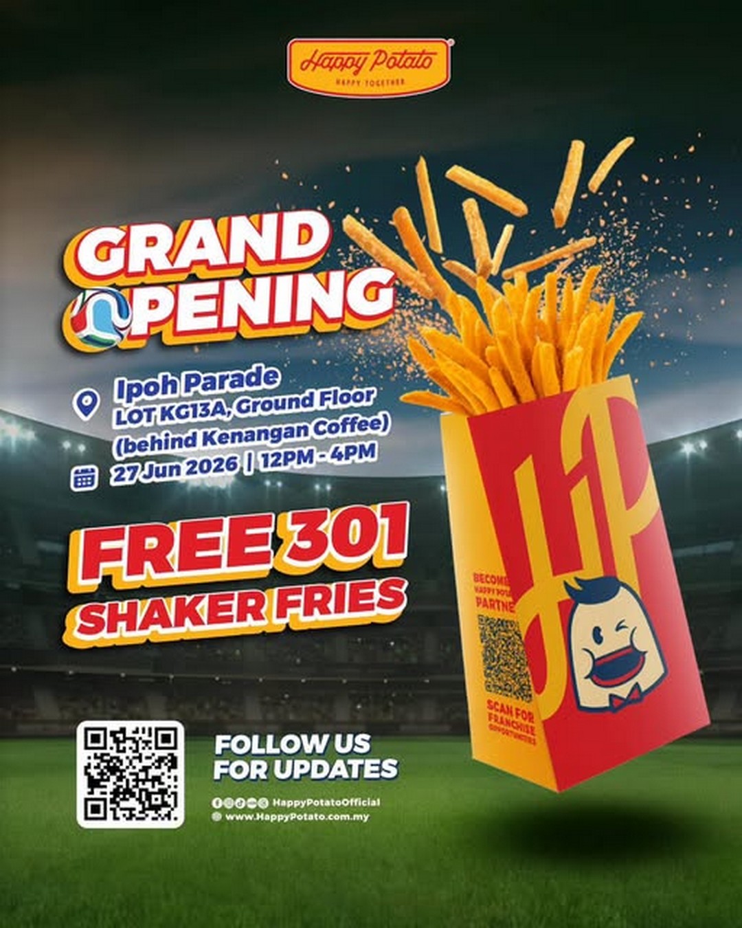 Happy-Potato-Ipoh-Parade-Grand-Opening-Promotion 27 June 2026: Happy Potato Ipoh Parade Grand Opening Promotion – Free 301 Shaker Fries Giveaway for Early Visitors