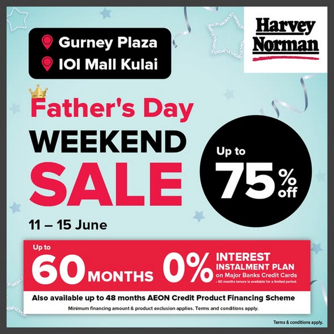 Harvey-Norman-Malaysia-Fathers-Day-Weekend-Sale 11-15 June 2026: Harvey Norman Malaysia Father’s Day Weekend Sale – Enjoy Up to 75% Off Storewide at Gurney Plaza and IOI Mall Kulai