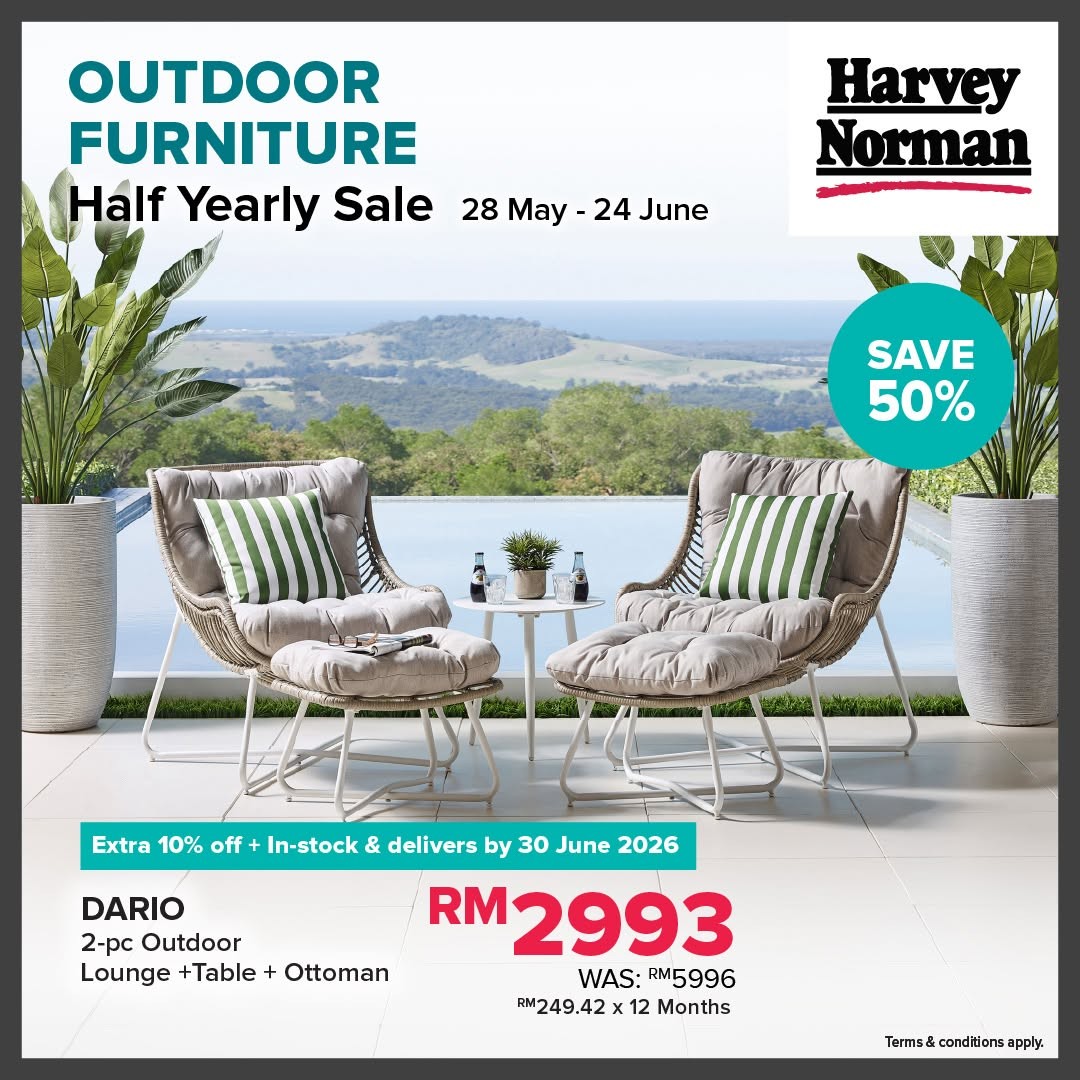 Harvey-Norman-Malaysia-Outdoor-Furniture-Promotion-5 28 May – 24 June 2026: Harvey Norman Malaysia Outdoor Furniture Promotion – Enjoy Up to 60% Off Plus Extra 10% Off Selected Sets