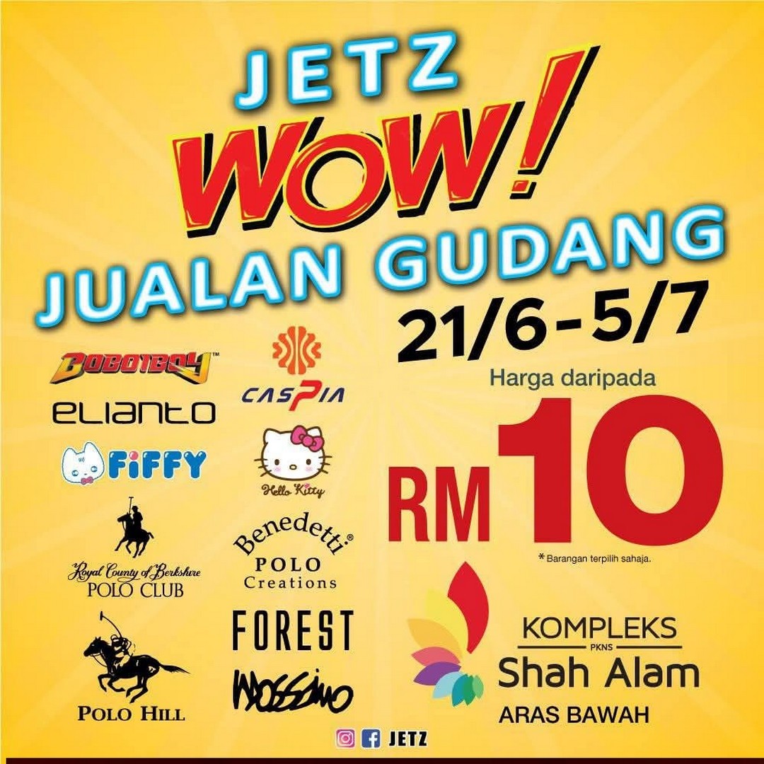 JETZ-WOW-Warehouse-Sale-at-Kompleks-PKNS-Shah-Alam 21 June – 5 July 2026: JETZ WOW Warehouse Sale at Kompleks PKNS Shah Alam – Branded Fashion, Leather Goods, Cosmetics, Bags and More from RM10