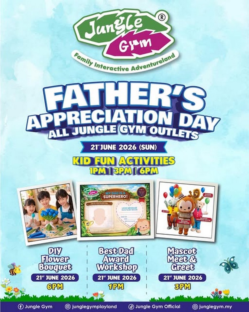 Jungle-Gym-Fathers-Day-Celebration-Promotion 21 June 2026: Jungle Gym Father’s Day Celebration Promotion – Enjoy DIY Activities, Best Dad Award Workshop and Mascot Meet & Greet