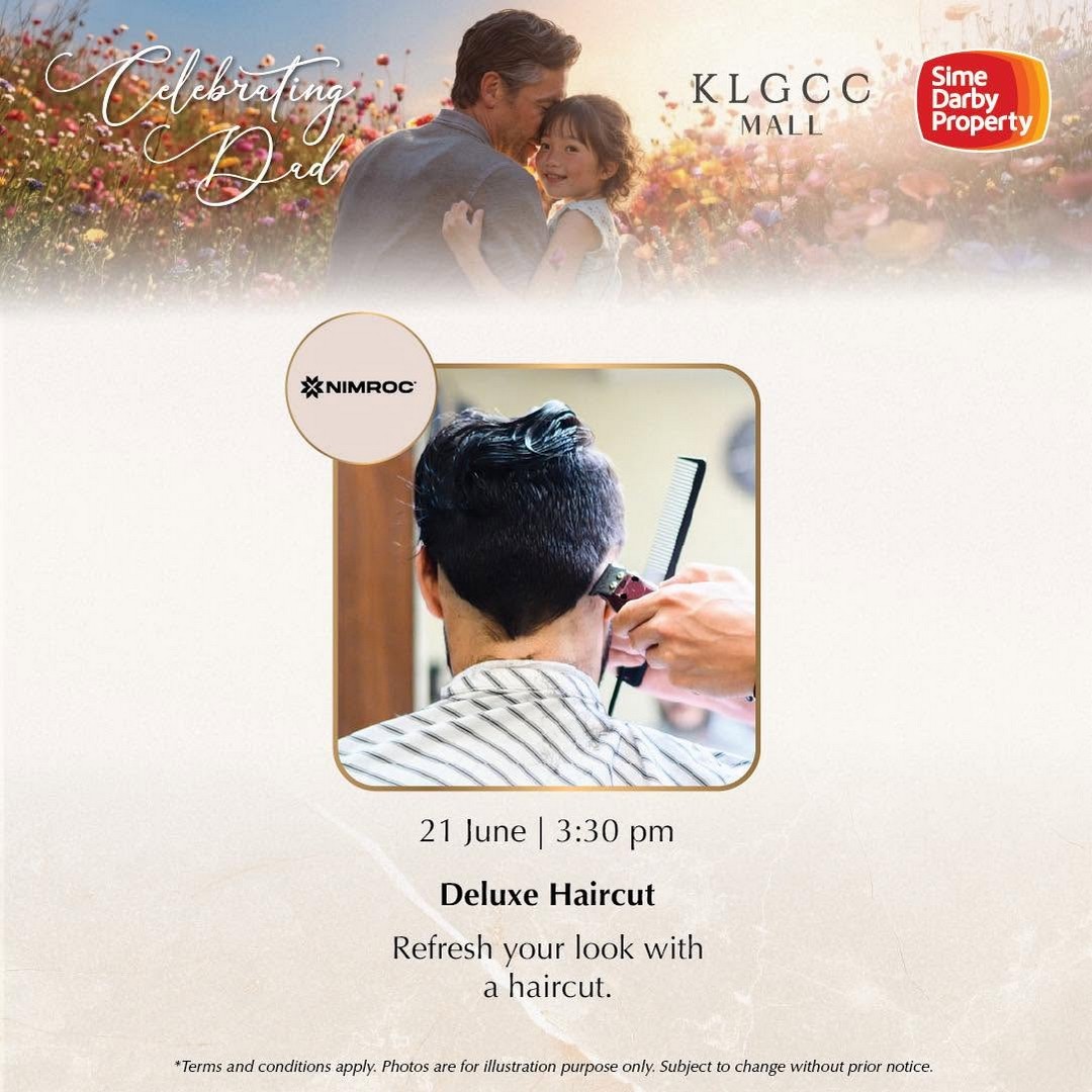 KLGCC-Mall-Fathers-Day-RM1500-2-Pax-Experience-Promotion-6 15–20 June 2026: KLGCC Mall Father’s Day RM1,500 2-Pax Experience Promotion Event in Kuala Lumpur
