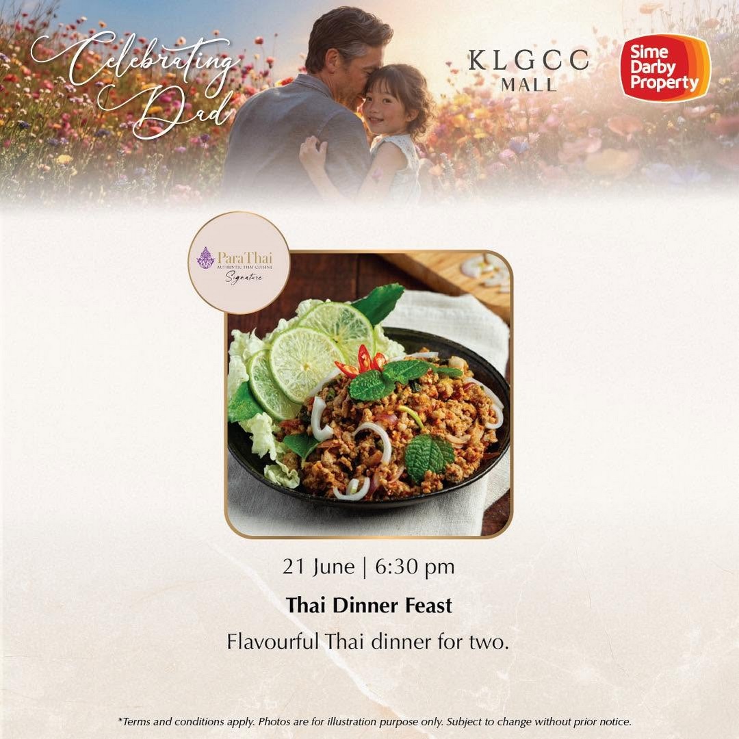 KLGCC-Mall-Fathers-Day-RM1500-2-Pax-Experience-Promotion-8 15–20 June 2026: KLGCC Mall Father’s Day RM1,500 2-Pax Experience Promotion Event in Kuala Lumpur