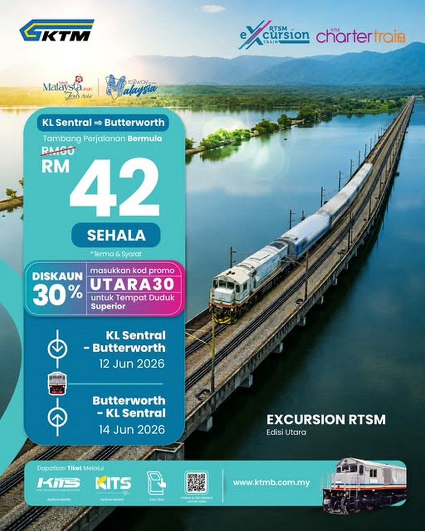 KTM-Berhad-Northern-Edition-Excursion-Train-Promotion 12 June 2026: KTM Berhad Northern Edition Excursion Train Promotion – Save RM18 on KL Sentral to Butterworth Journey with Exclusive UTARA30 Discount