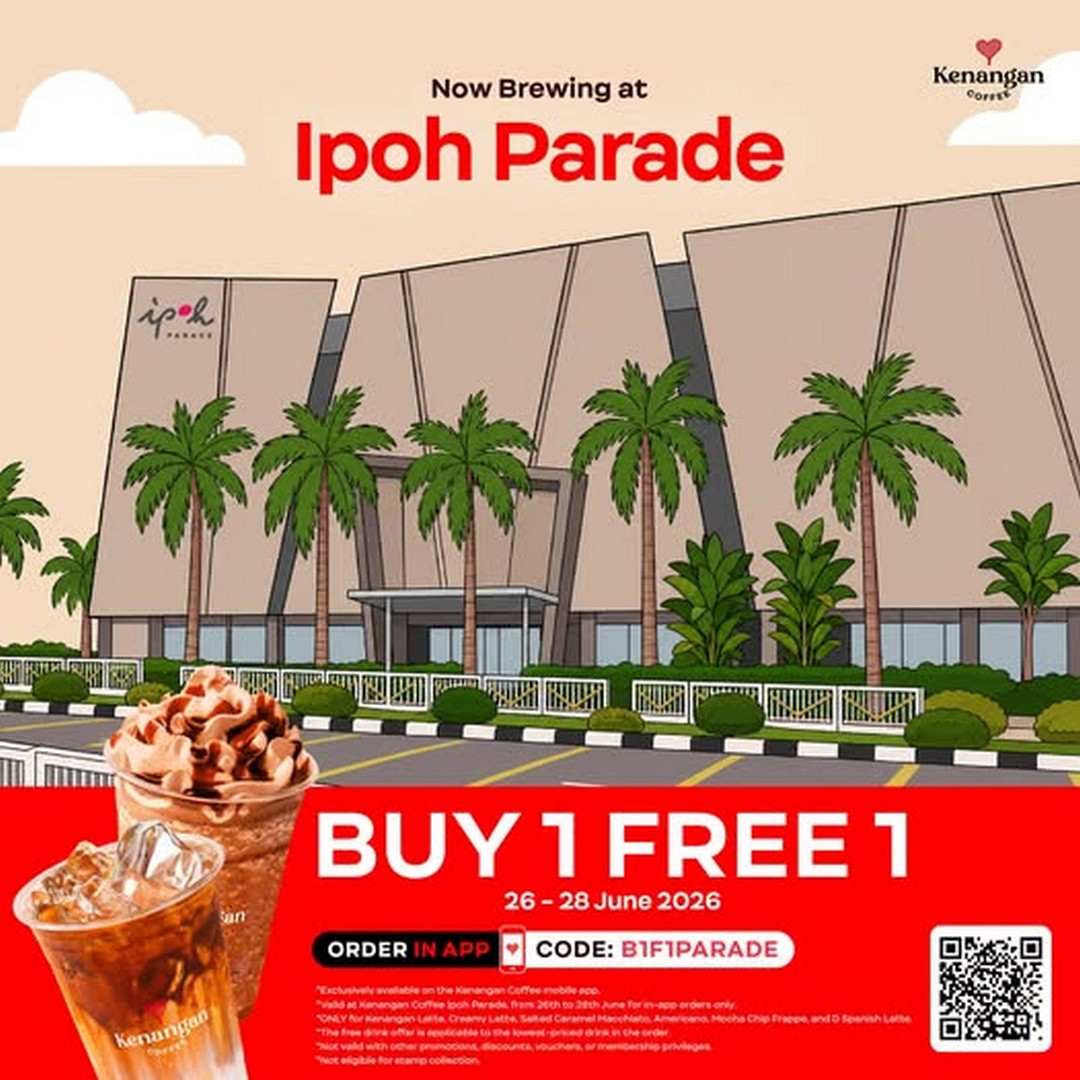 Kenangan-Coffee-Malaysia-Ipoh-Parade-Opening-Promotion 26-28 June 2026: Kenangan Coffee Malaysia, Ipoh Parade Opening Promotion, Buy 1 Free 1 Coffee Deal at In-App Launch Event