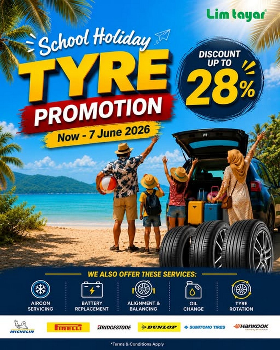 Lim-Tayar-Holiday-Tyre-Promotion-Up-to-28-Off-Selected-Tyre-Brands Now till 7 June 2026: Lim Tayar Holiday Tyre Promotion, Up to 28% Off Selected Tyre Brands, Malaysia Seasonal Safety Deal