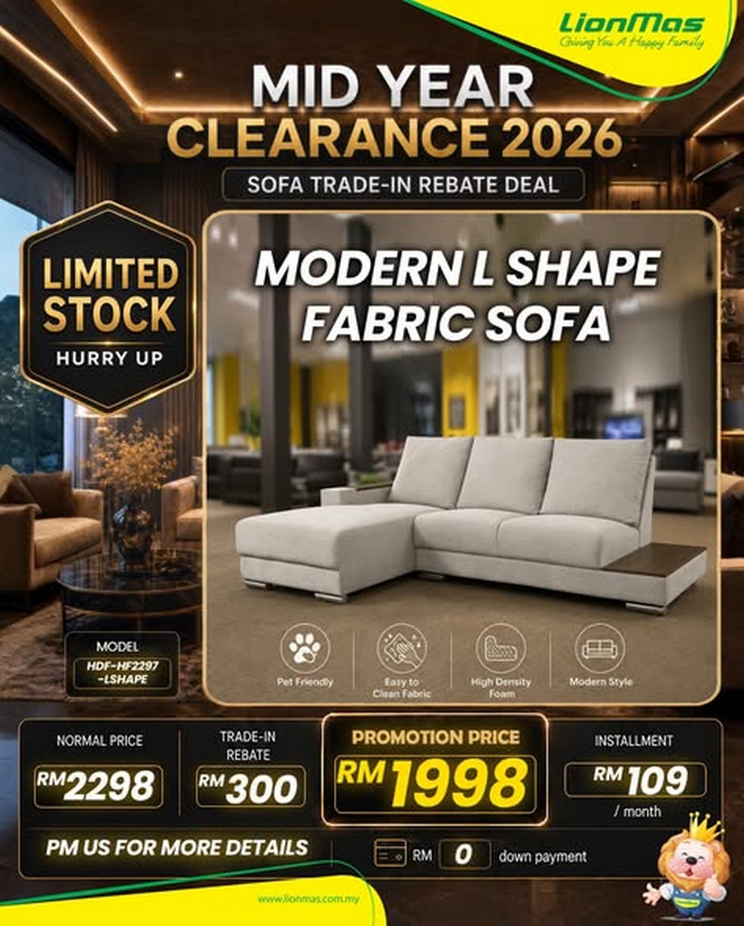 Lionmas-Furnishers-Mid-Year-Clearance-Sale-2026-3 22 June 2026 onwards: Lionmas Furnishers Mid Year Clearance Sale 2026 – Enjoy Massive Sofa Discounts, Cash Rebates Up to RM1,200 and Easy Instalment Plans