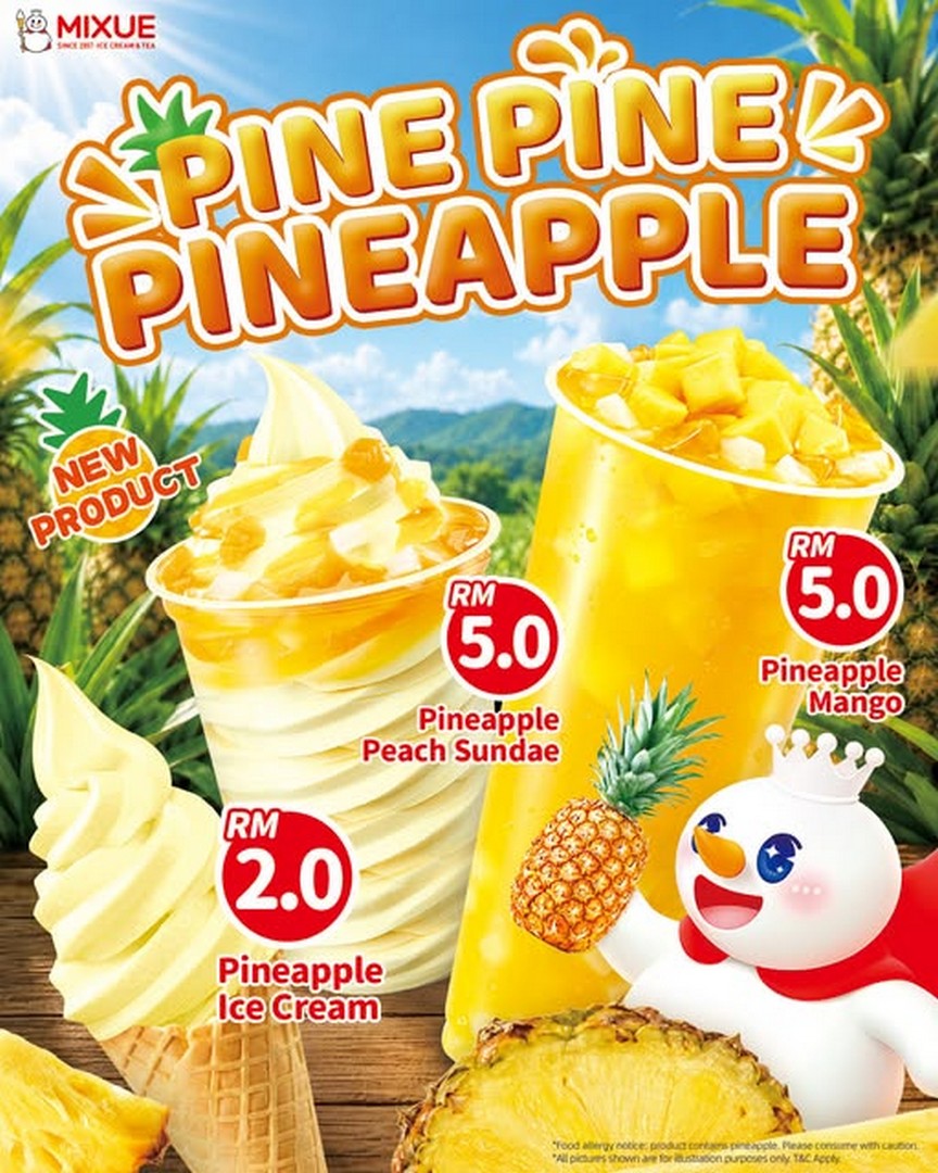 MIXUE-Malaysia-Pine-Pine-Pineapple-Promotion 17 June 2026 onwards: MIXUE Malaysia Pine Pine Pineapple Promotion, RM2 Ice Cream and RM5 Sundae Deals in East Malaysia