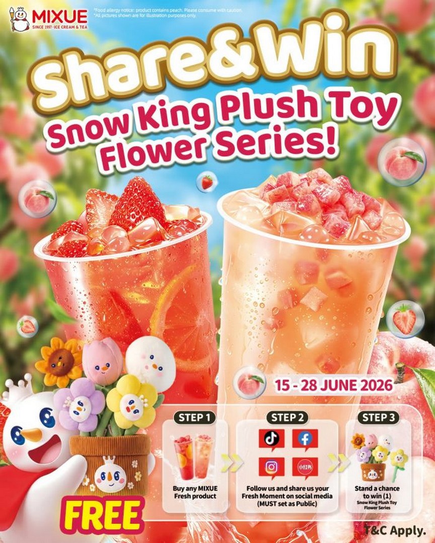 MIXUE-Malaysia-Share-Win-Snow-King-Plush-Toy-Flower-Series-Giveaway 15–28 June 2026: MIXUE Malaysia: Share & Win Snow King Plush Toy Flower Series Giveaway Campaign (Free Plush Toy with Purchase of MIXUE Fresh Drinks
