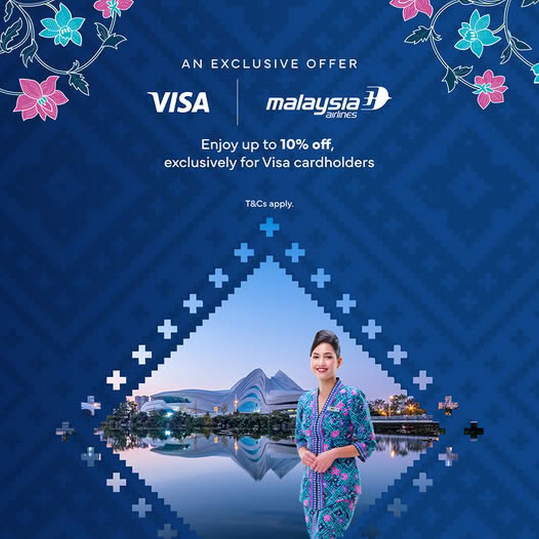 Malaysia-Airlines-Visa-Exclusive-Flight-Discounts Now till 30 June 2026: Malaysia Airlines, Visa Exclusive Flight Discounts Up to 10% Off Selected Destinations Promotion