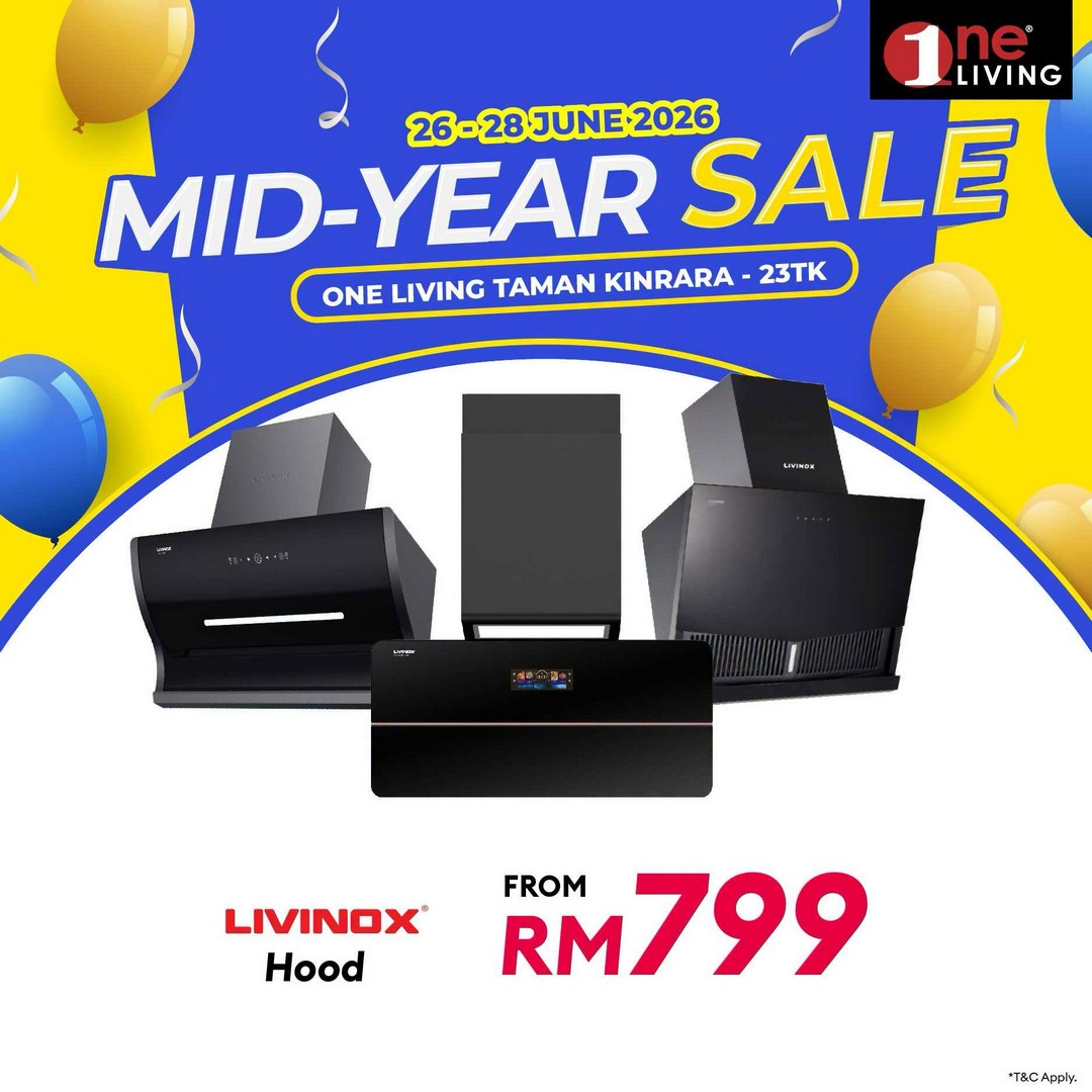 One-Living-Malaysia-Mid-Year-Sale-Promotion-at-Taman-Kinrara-12 26–28 June 2026: One Living Malaysia Mid Year Sale Promotion at Taman Kinrara – Huge Savings on Kitchen Appliances, Refrigerators and Home Essentials