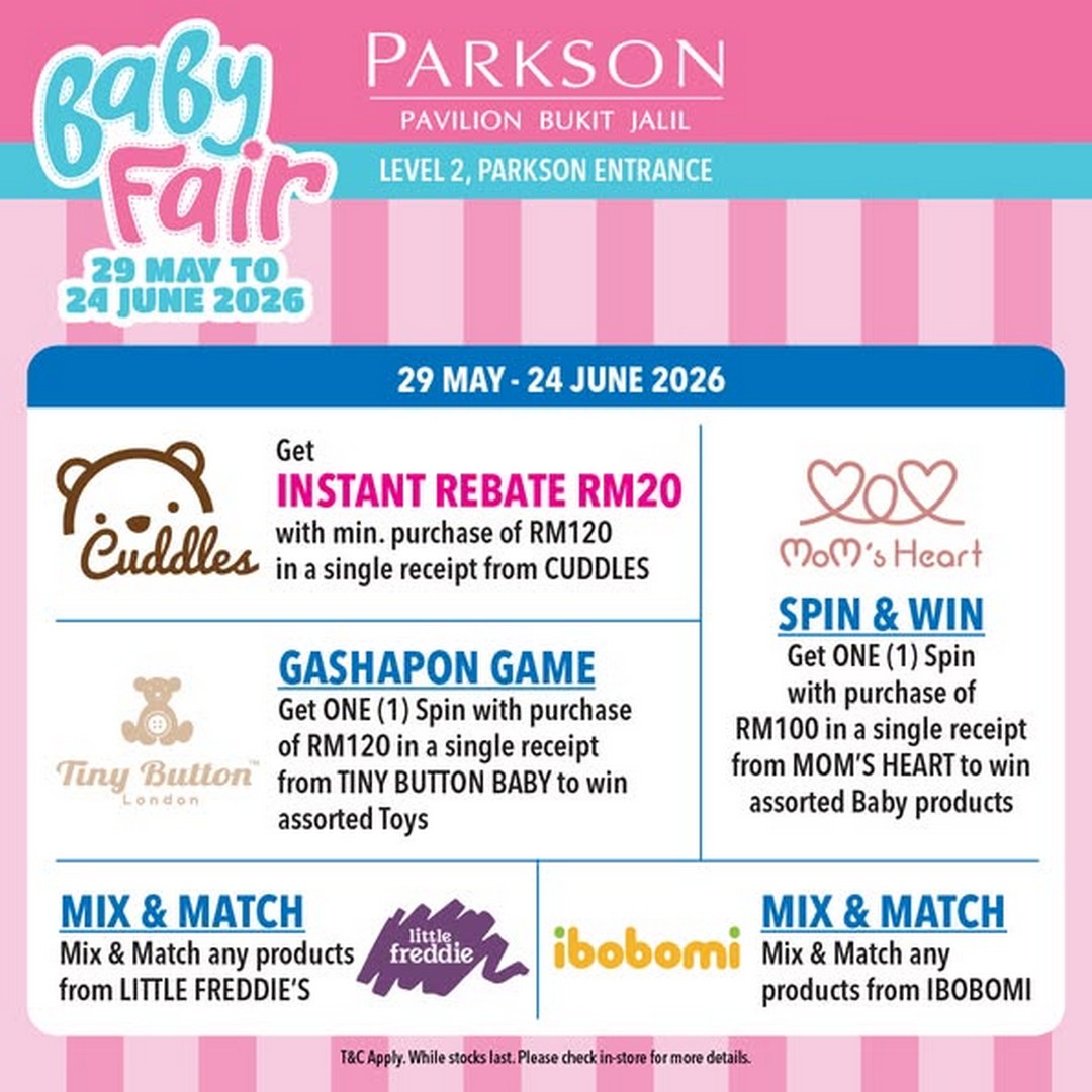 Parkson-Malaysia-Baby-Fair-Promotion-at-Pavilion-Bukit-Jalil-1 29 May – 24 June 2026: Parkson Malaysia Baby Fair Promotion at Pavilion Bukit Jalil – Enjoy Exclusive Baby Deals, Gifts and Family-Friendly Activities