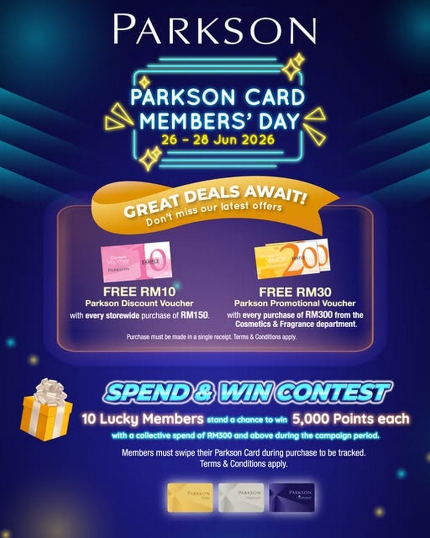 Parkson-Malaysia-Exclusive-Card-Member-Promotion 26-28 June 2026: Parkson Malaysia Exclusive Card Member Promotion – Special Rewards and Savings Await Loyal Shoppers
