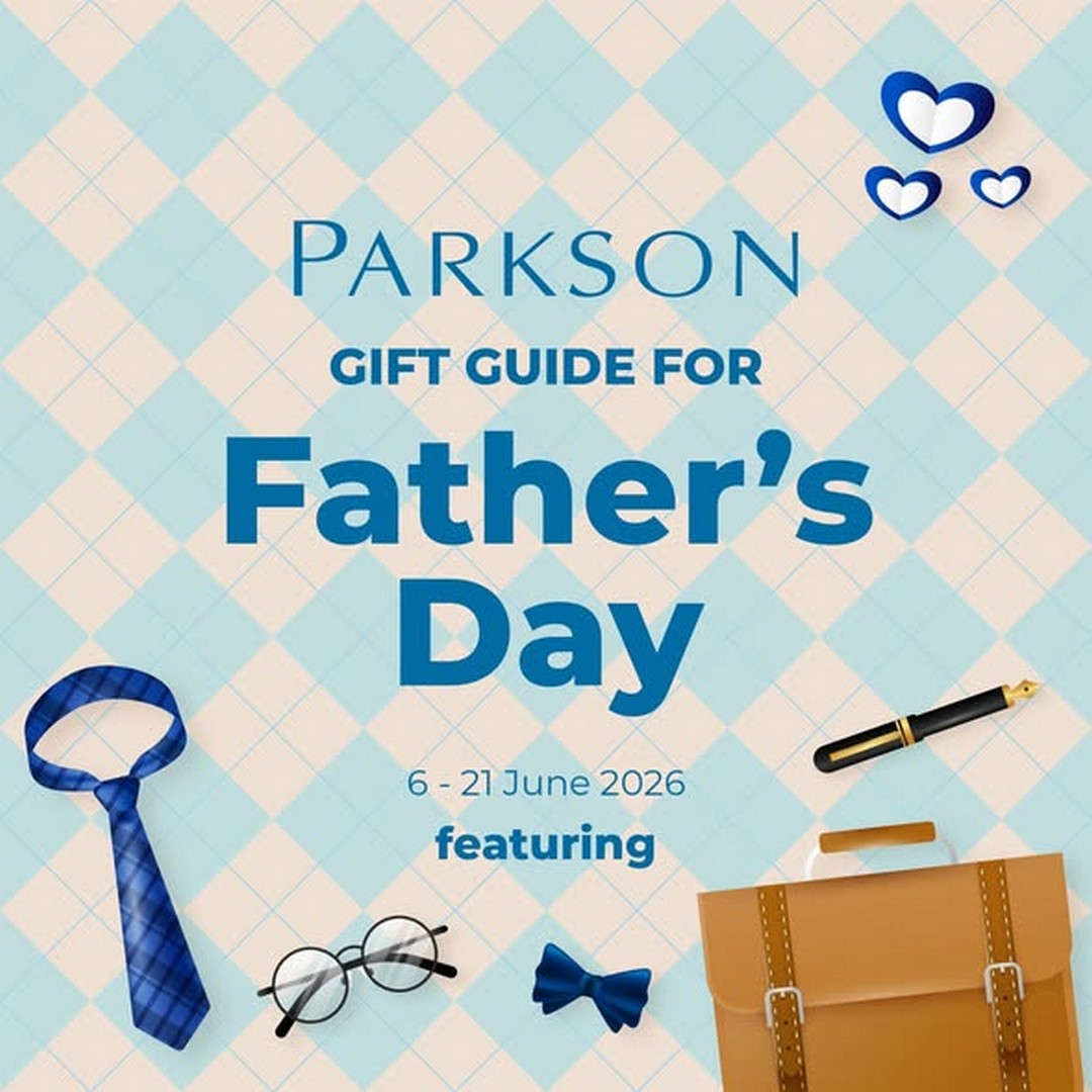 Parkson-Malaysia-Fathers-Day-Gift-Guide-Promotion 6–21 June 2026: Parkson Malaysia Father’s Day Gift Guide Promotion, Classic Gift Selection Campaign Across Malaysia