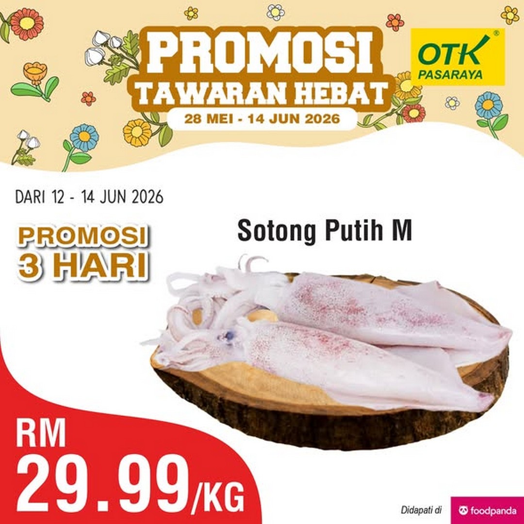 Pasaraya-OTK-Supermarket-3-Day-Great-Deals-Promotion-2 12–14 June 2026: Pasaraya OTK Supermarket: 3-Day Great Deals Promotion on Fresh Groceries and Household Essentials Sale – Save More on Daily Essentials Across Malaysia