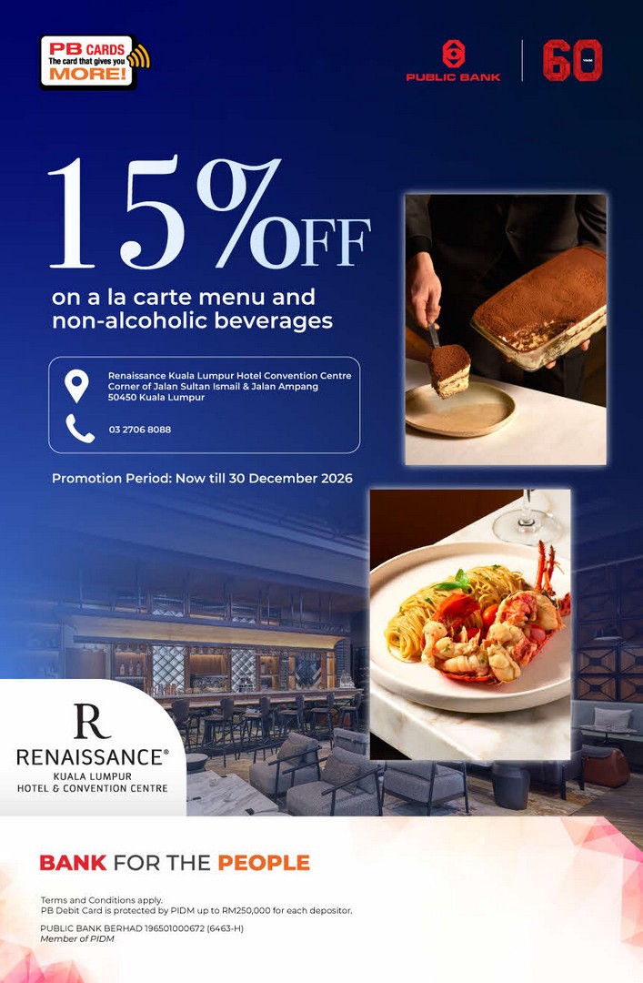 Public-Bank-x-Renaissance-Kuala-Lumpur-Hotel-Convention-Centre Now till 30 December 2026: Public Bank x Renaissance Kuala Lumpur Hotel Convention Centre, 15% Dining Privileges at Evolution & R Bar, Kuala Lumpur