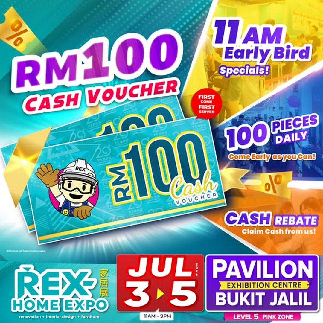 REX-Home-Renovation-Expo-Pavilion-Exhibition-Centre-Bukit-Jalil 3-5 July 2026: REX Home Renovation Expo, Pavilion Exhibition Centre Bukit Jalil – Home Renovation Sale & Promotion with Cash Voucher, Blind Box Deals and Lucky Draw Prizes