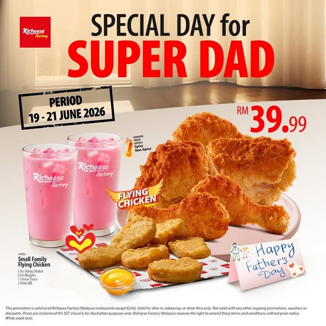Richeese-Factory-Malaysia-Fathers-Day-Chicken-Combo-Promotion-2 19–21 June 2026: Richeese Factory Malaysia, Father’s Day Chicken Combo Promotion – Crispy, Fire Chicken & Whole Chicken Deals from RM39.99