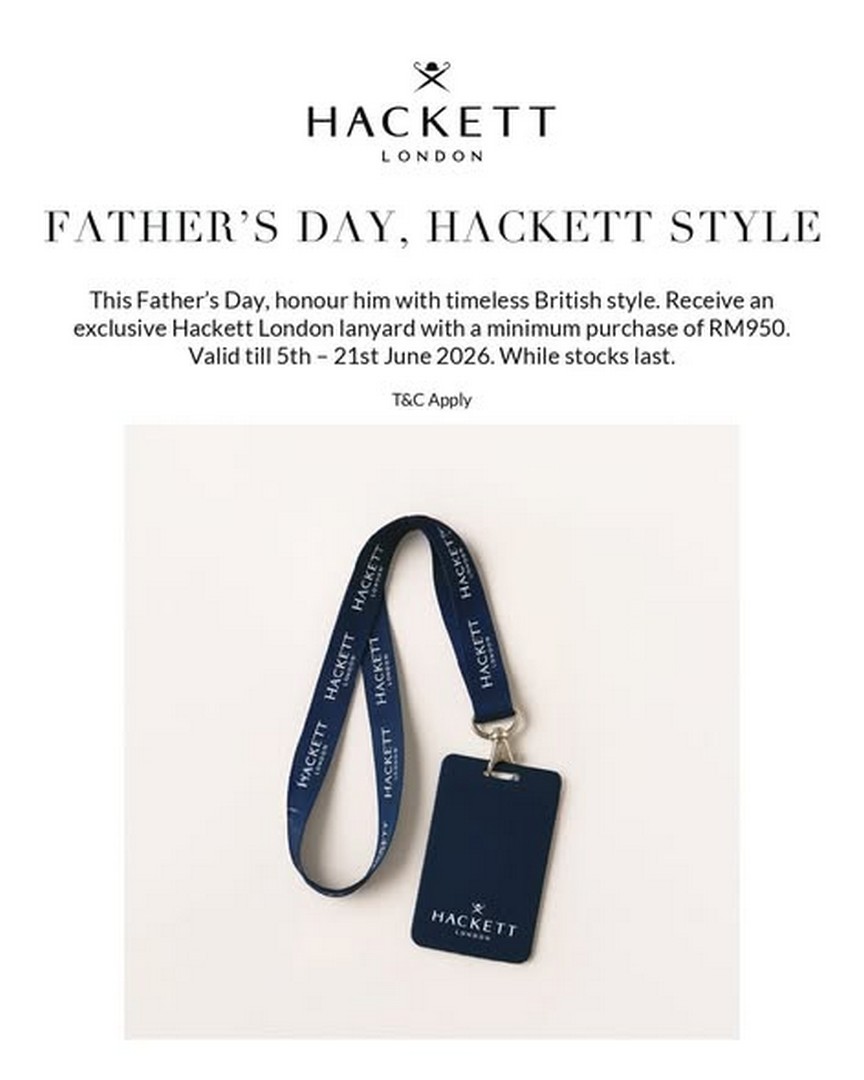 SEIBU-The-Exchange-TRX-Fathers-Day-Special-Deals-Luxury-Brand-Promotions-1 5–21 June 2026: SEIBU The Exchange TRX Father’s Day Special Deals & Luxury Brand Promotions, Exclusive Gifts & Limited-Time Rewards