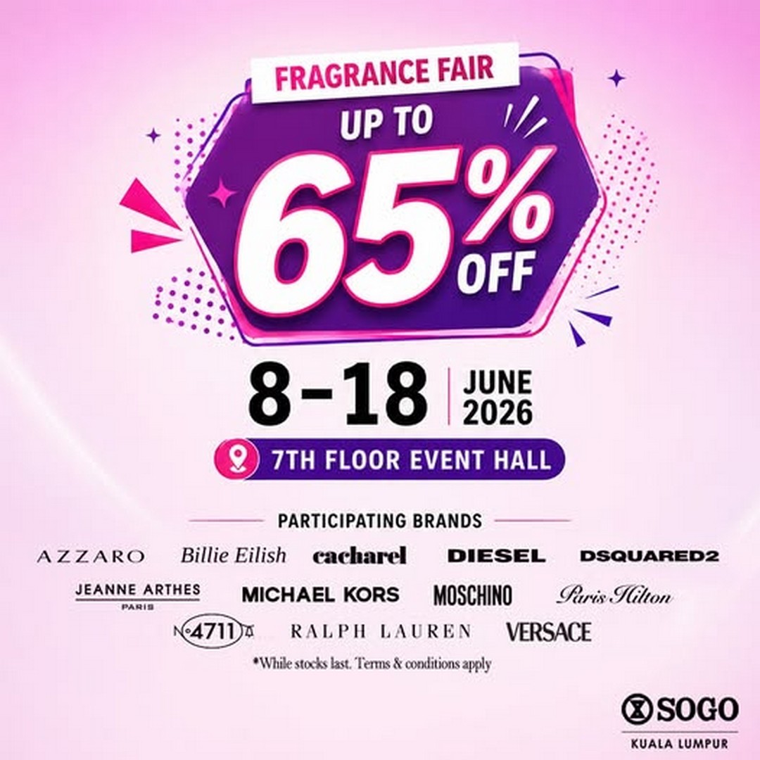 SOGO-Malaysia-Beauty-Fragrance-Sale-Up-to-65-OFF-Designer-Perfumes Now till 18 June 2026: SOGO Malaysia Beauty & Fragrance Sale, Up to 65% OFF Designer Perfumes and Beauty Essentials in Kuala Lumpur