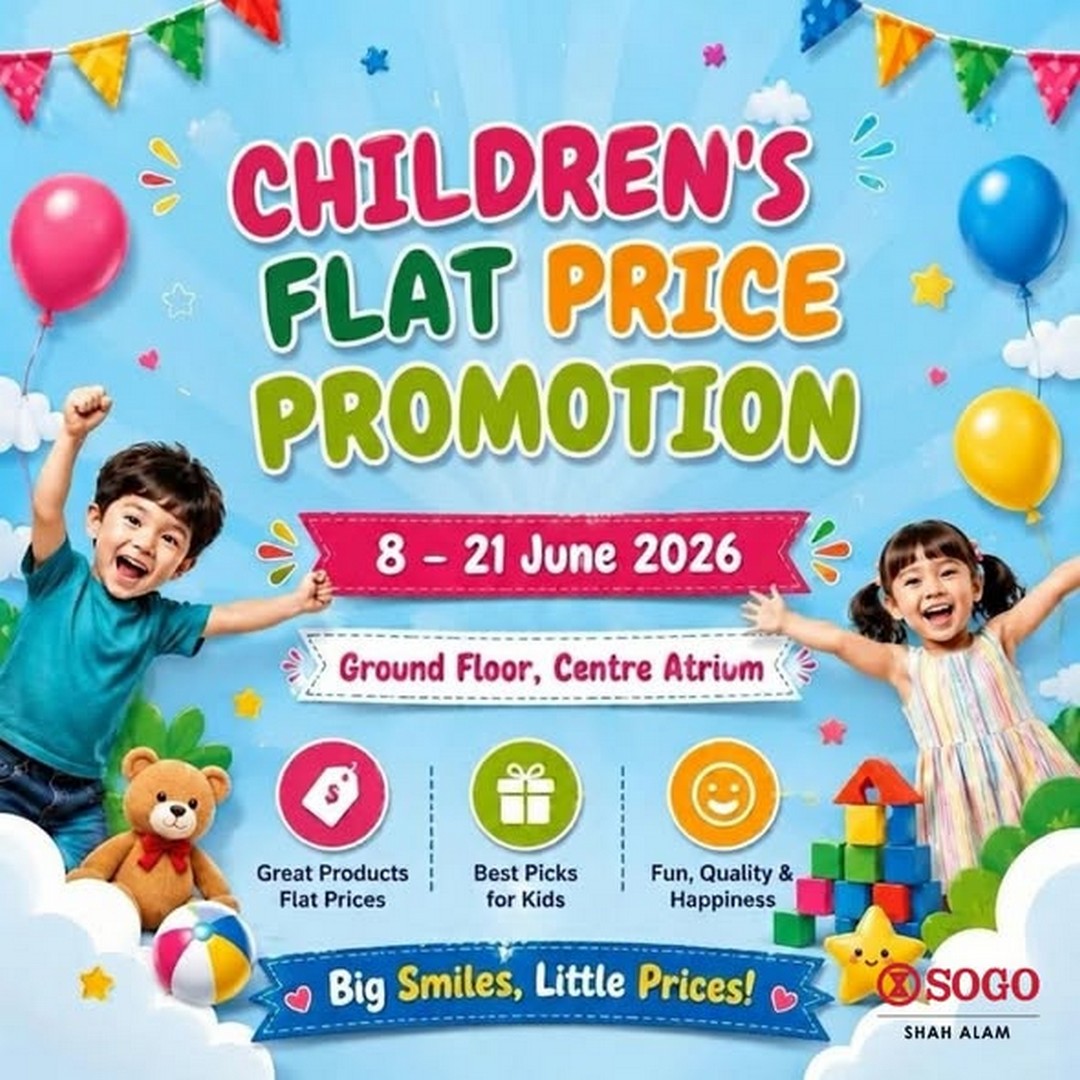 SOGO-Malaysia-Childrens-Flat-Price-Promotion-at-SOGO-Shah-Alam 8–21 June 2026: SOGO Malaysia Children’s Flat Price Promotion at SOGO Shah Alam, Kids Fashion & Toys Sale from RM10, Budget Family Shopping Deals