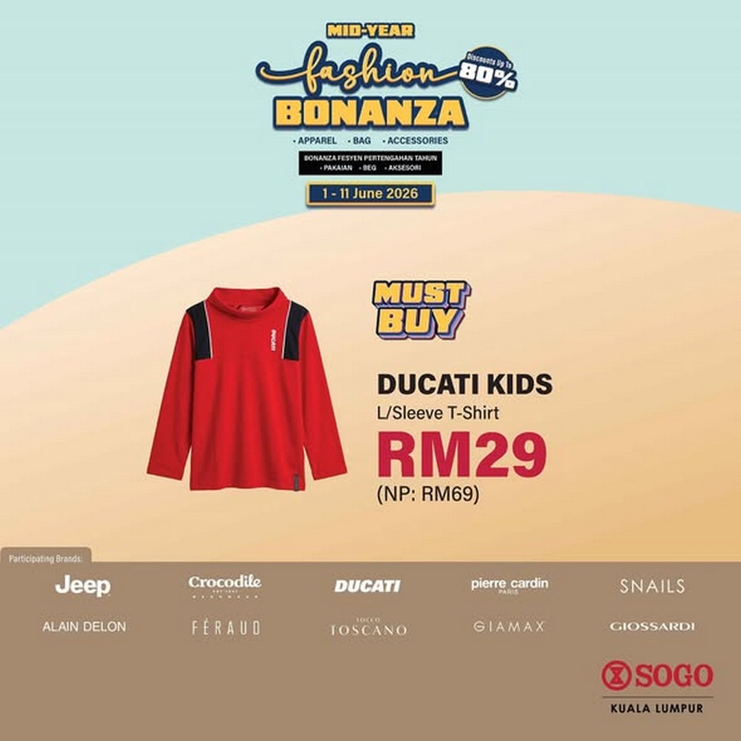 SOGO-Malaysia-Mid-Year-Fashion-Bonanza-Promotion-3 1–11 June 2026: SOGO Malaysia Mid Year Fashion Bonanza Promotion – Enjoy Up to 80% Off Fashion Essentials and Receive FREE RM10 Voucher at SOGO KL