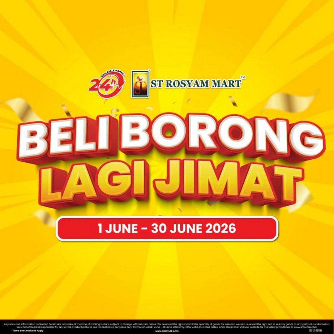 ST-Rosyam-Mart-Promotion-Beli-Borong-Lagi-Jimat-Wholesale-Sale 1–30 June 2026: ST Rosyam Mart Promotion: Beli Borong Lagi Jimat Wholesale Sale Event with Bulk Savings Across Selected Malaysia Outlets