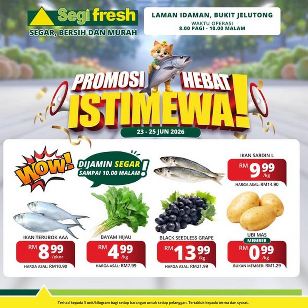 Segi-Fresh-Idaman-Yard-Bukit-Jelutong-Grand-Opening-Promotion 23-25 June 2026: Segi Fresh Idaman Yard Bukit Jelutong Grand Opening Promotion with RM5 e-Voucher, Member Discounts and Fresh Market Deals in Selangor