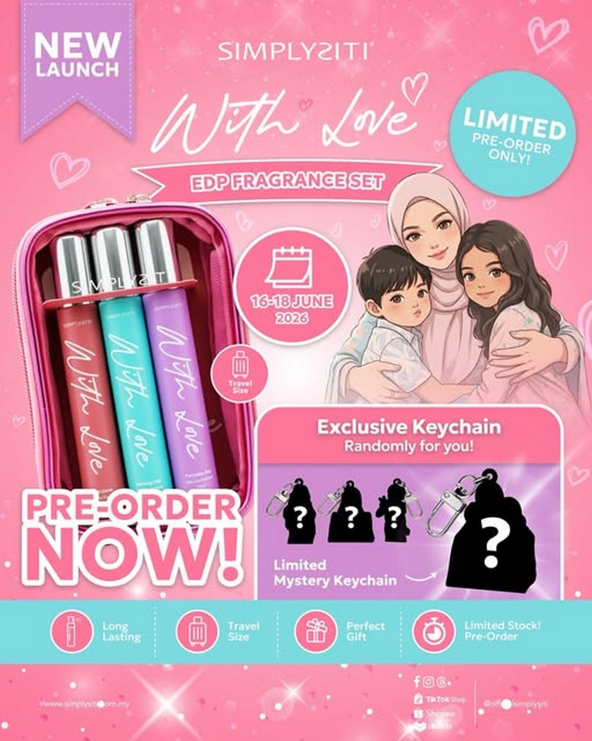 SimplySiti-With-Love-EDP-Fragrance-Set-Pre-Order-Giveaway-Promotion 16–18 June 2026: SimplySiti With Love EDP Fragrance Set Pre-Order Giveaway Promotion with Limited Mystery Keychain, Online Exclusive Drop