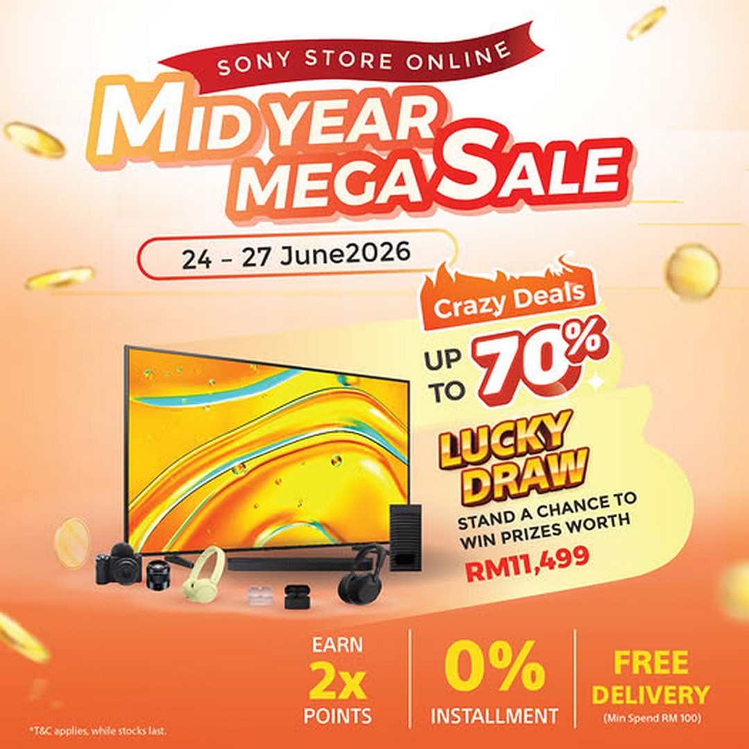 Sony-Malaysia-Mid-Year-Mega-Sale-Promotion Now till 27 June 2026: Sony Malaysia Mid Year Mega Sale Promotion – Enjoy Up to 70% Off, Double Rewards Points, Free Delivery and a Chance to Win Prizes Worth RM11,499