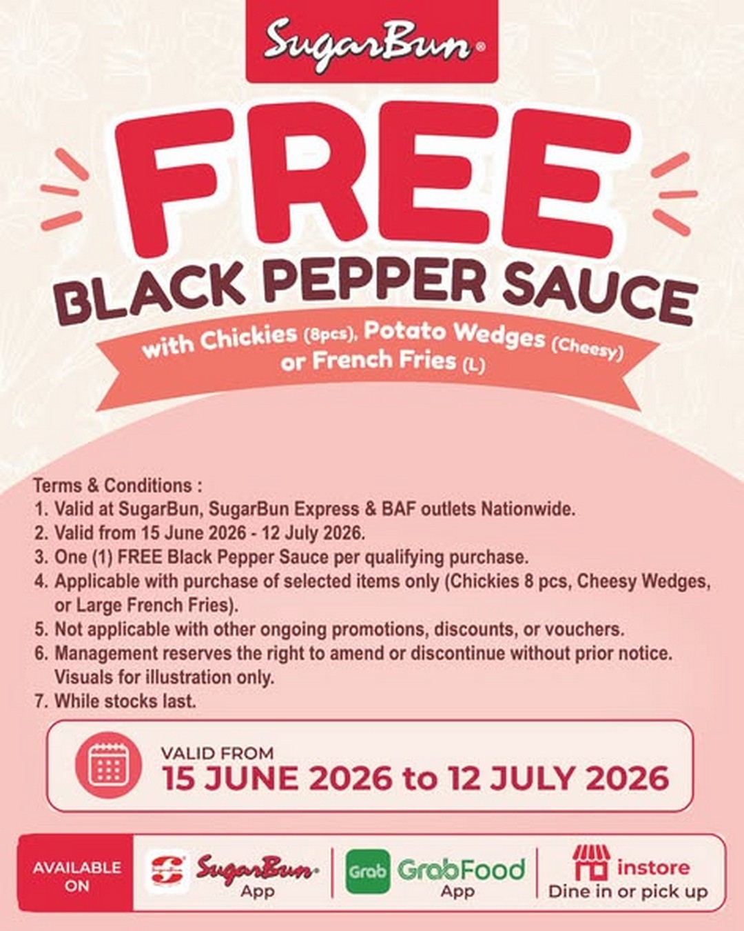 SugarBun-Malaysia-Free-Black-Pepper-Sauce-1 15 June – 12 July 2026: SugarBun Malaysia Free Black Pepper Sauce Promotion: Enjoy Complimentary Signature Sauce with Chickies, Potato Wedges and French Fries