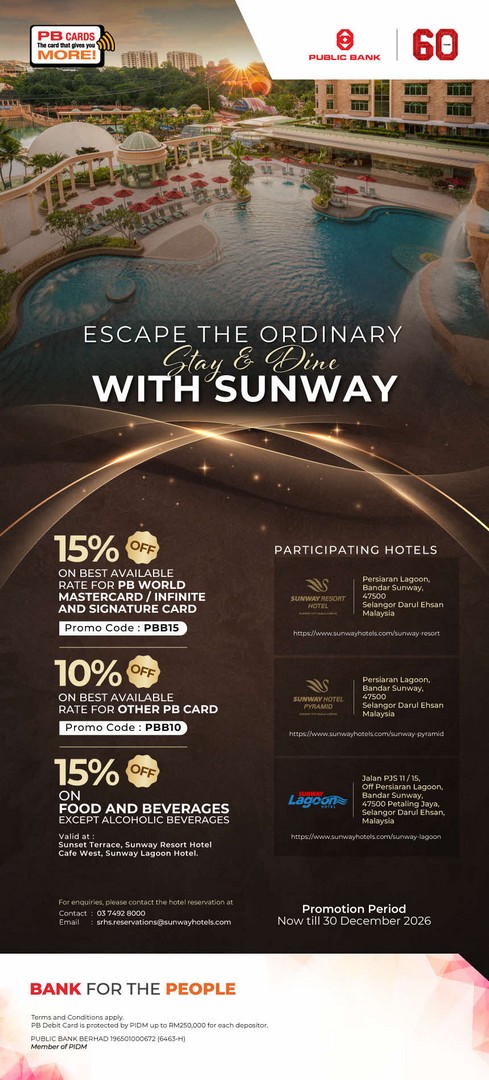 Sunway-Hotels-Resorts-PB-Privileges-Promotion Now till 30 December 2026: Sunway Hotels & Resorts PB Privileges Promotion – Enjoy Up to 15% Off Hotel Stays and Dining with Public Bank Cards