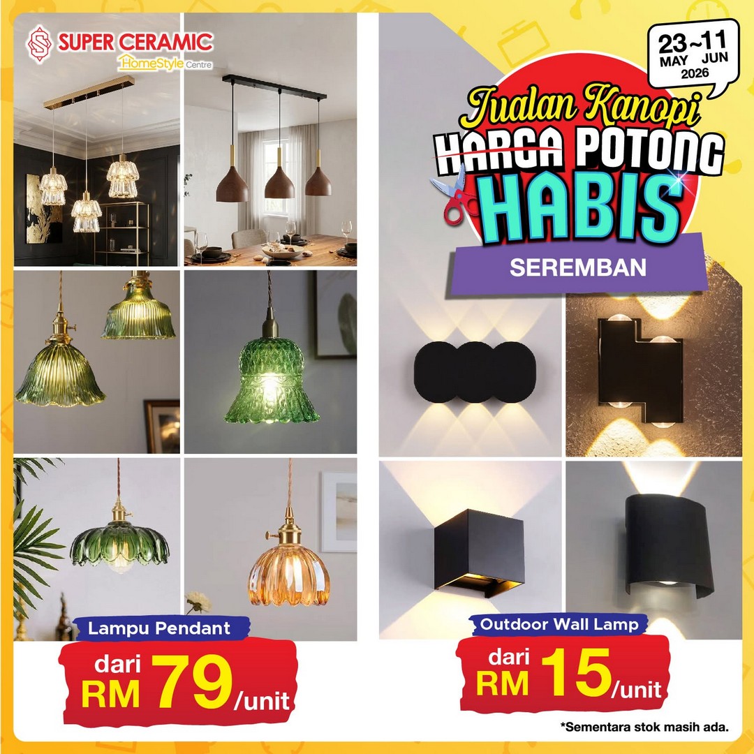 Super-Ceramic-Canopy-Clearance-Sale-5 23 May-11 June 2026: Super Ceramic Canopy Clearance Sale, Massive Price Cut Promotion in Malaysia