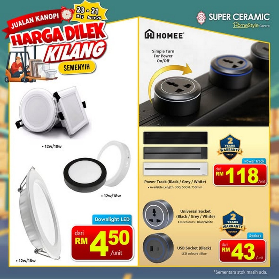 Super-Ceramic-Canopy-Sales-Factory-Direct-Price-Promotion-in-Semenyih-2 23 May–21 June 2026: Super Ceramic Canopy Sales Factory Direct Price Promotion in Semenyih: Massive Factory-Direct Bathroom and Home Renovation Clearance Sale
