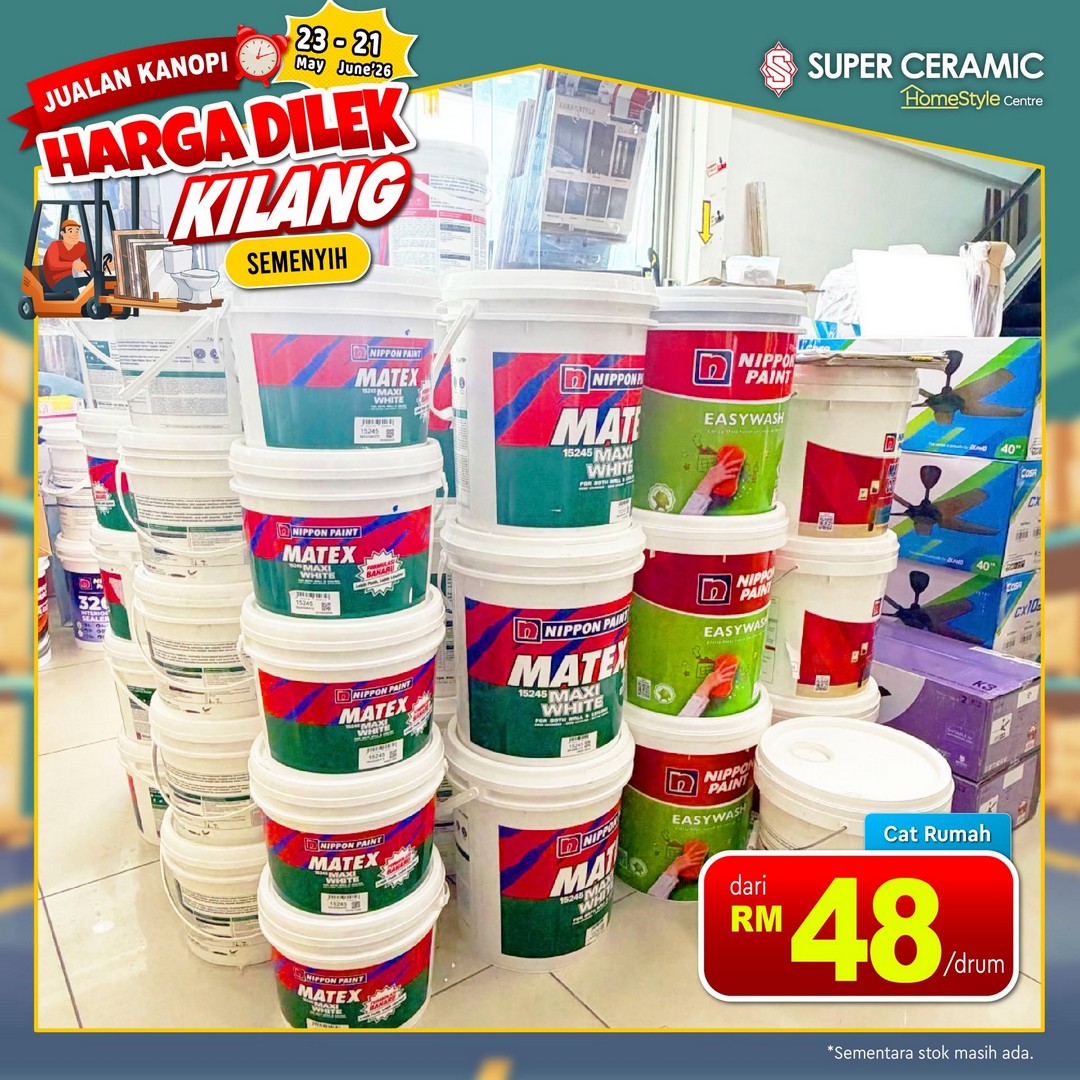 Super-Ceramic-Canopy-Sales-Factory-Direct-Price-Promotion-in-Semenyih-7 23 May–21 June 2026: Super Ceramic Canopy Sales Factory Direct Price Promotion in Semenyih: Massive Factory-Direct Bathroom and Home Renovation Clearance Sale