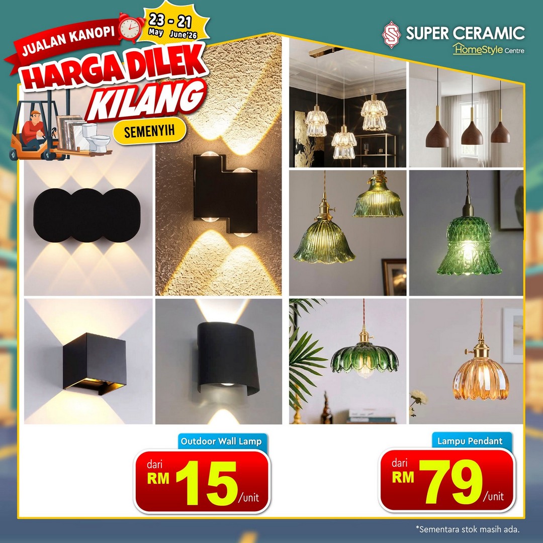 Super-Ceramic-Canopy-Sales-Factory-Direct-Price-Promotion-in-Semenyih-8 23 May–21 June 2026: Super Ceramic Canopy Sales Factory Direct Price Promotion in Semenyih: Massive Factory-Direct Bathroom and Home Renovation Clearance Sale