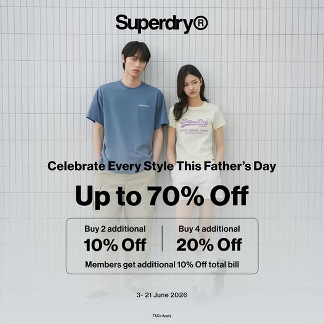 Superdry-Fathers-Day-Promotion-with-Up-to-70-Off 3–21 June 2026: Superdry Father’s Day Promotion with Up to 70% Off at Mitsui Outlet Park KLIA Sepang
