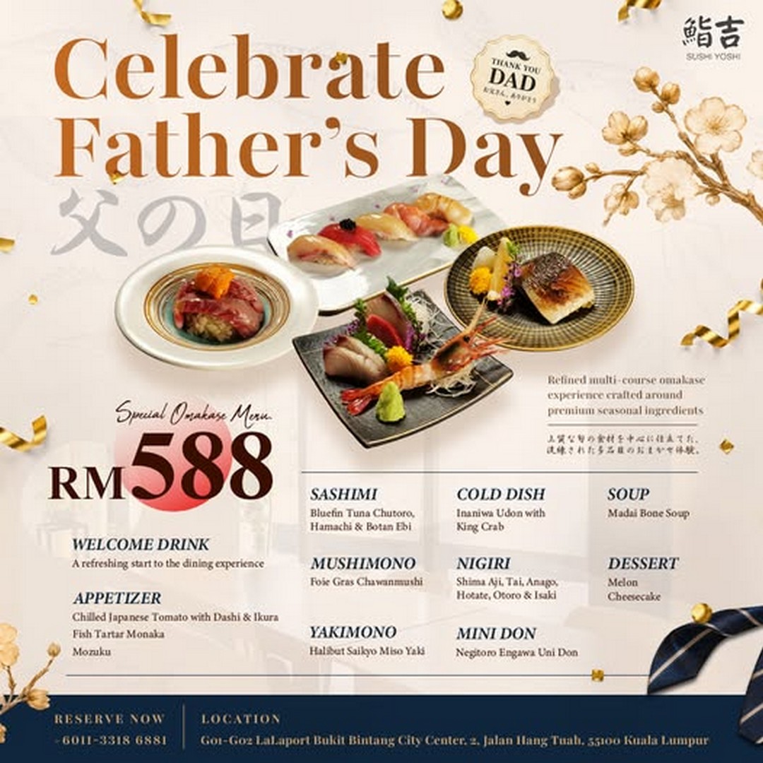 Sushi-Yoshi-Fathers-Day-Omakase-Experience-at-LaLaport-BBCC 21 June 2026: Sushi Yoshi Father’s Day Omakase Experience at LaLaport BBCC, Premium Japanese Dining Promotion in Kuala Lumpur