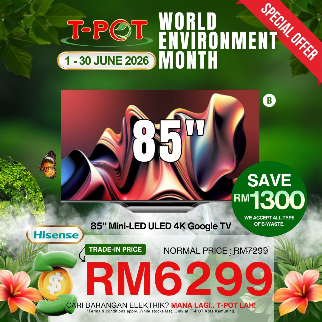 T-Pot-Malaysia-World-Environment-Month-Trade-In-Campaign-8 1–30 June 2026: T-Pot Malaysia, World Environment Month Trade-In Campaign, Electrical Appliance Promotion with Discounts for Old-to-New Exchange