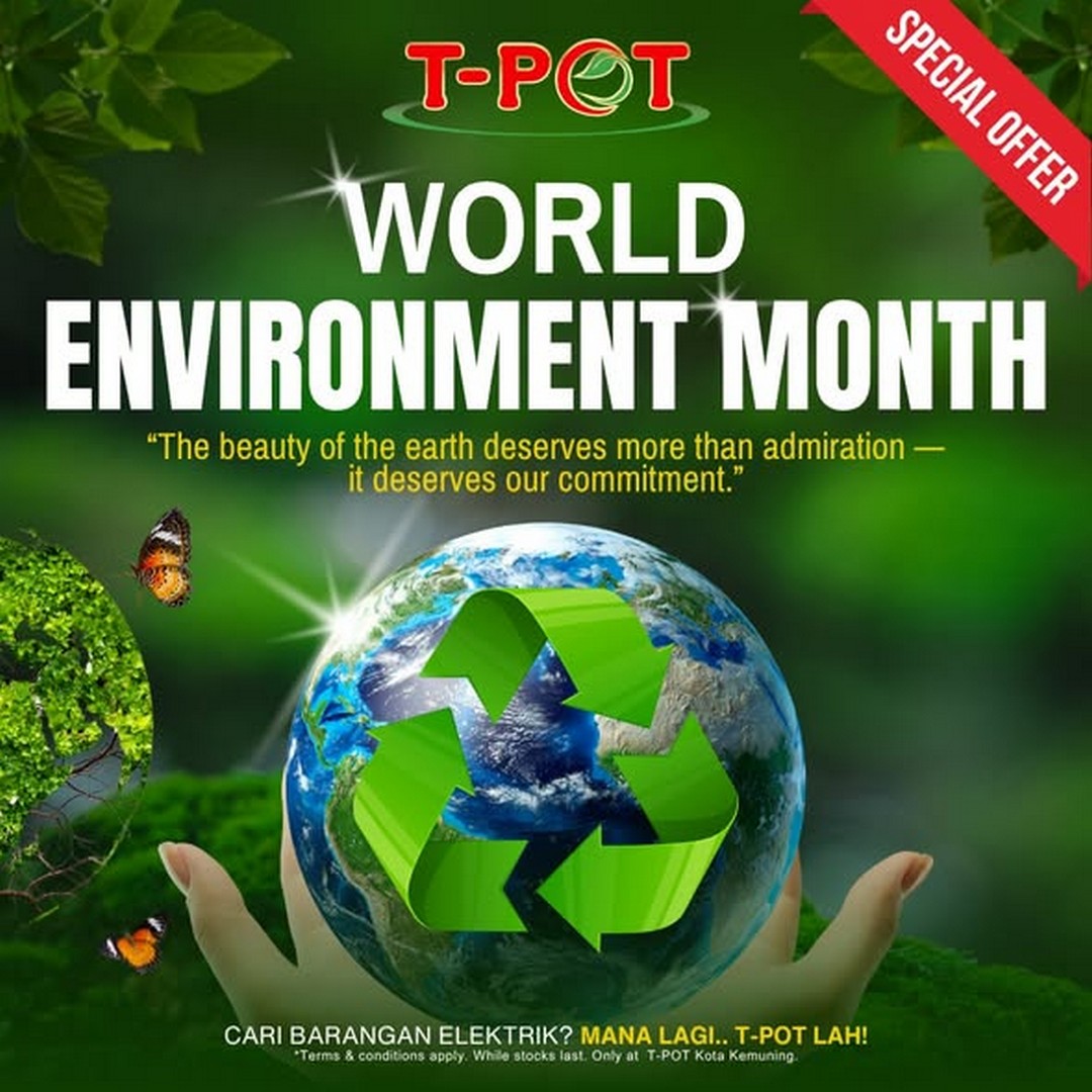 T-Pot-Malaysia-World-Environment-Month-Trade-In-Campaign 1–30 June 2026: T-Pot Malaysia, World Environment Month Trade-In Campaign, Electrical Appliance Promotion with Discounts for Old-to-New Exchange