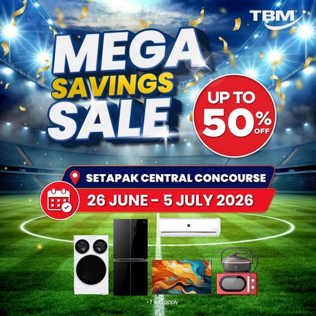 TBM-Malaysia-x-Setapak-Central-Concourse-Home-Appliance-Sale 26 June-5 July 2026: TBM Malaysia x Setapak Central Concourse Home Appliance Sale Promotion: Big Brands, Big Savings & Exclusive Rewards Deals in Kuala Lumpur