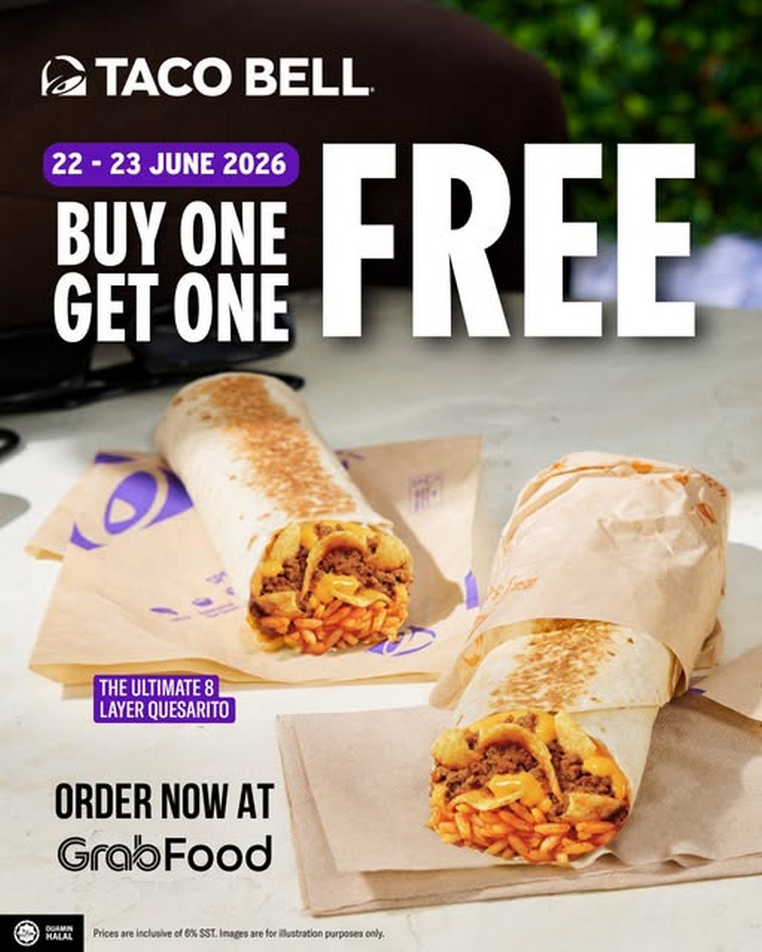 Taco-Bell-Malaysia-Ultimate-8-Layer-Quesarito-Buy-1-Free-1-Promotion 22-23 June 2026: Taco Bell Malaysia Ultimate 8 Layer Quesarito Buy 1 Free 1 Promotion on GrabFood