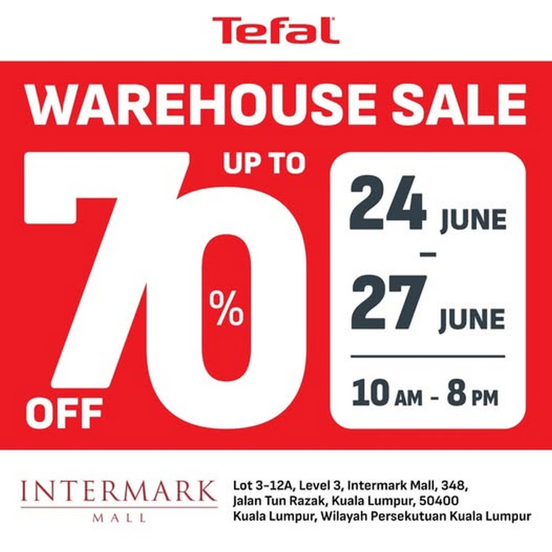 Tefal-Warehouse-Sale-Malaysia 24–27 June 2026: Tefal Warehouse Sale Malaysia – Massive Cookware Promotion at Intermark Mall Kuala Lumpur with Special Warehouse Discounts