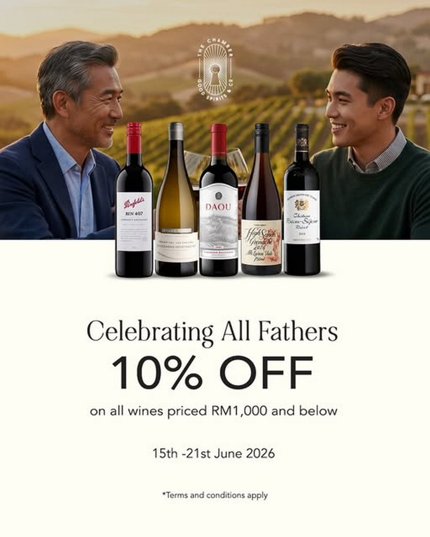 The-Chamber-Fathers-Day-Wine-Promotion-10-Off-Selected-Wines 15–21 June 2026: The Chamber Father’s Day Wine Promotion, 10% Off Selected Wines RM1,000 and Below, Gift of Fine Wines for Dad in Malaysia