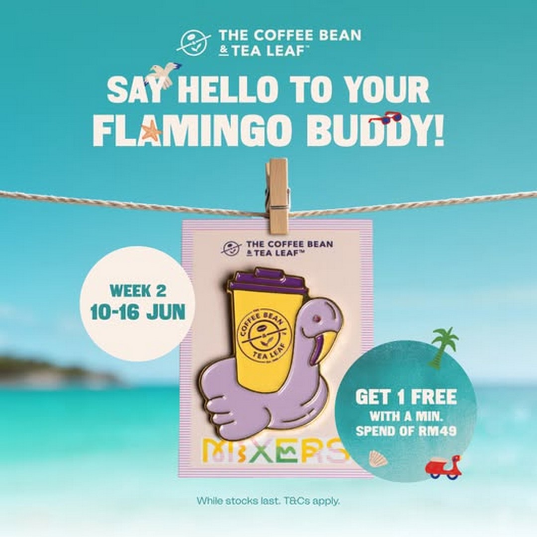 The-Coffee-Bean-Tea-Leaf-Malaysia-FREE-Limited-Edition-Flamingo-Mixer-Pin 10-16 June 2026: The Coffee Bean & Tea Leaf Malaysia FREE Limited-Edition Flamingo Mixer Pin Promotion with Minimum RM49 Spend